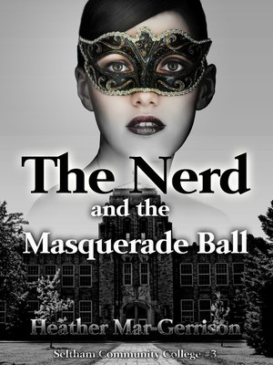cover image of The Nerd and the Masquerade Ball
